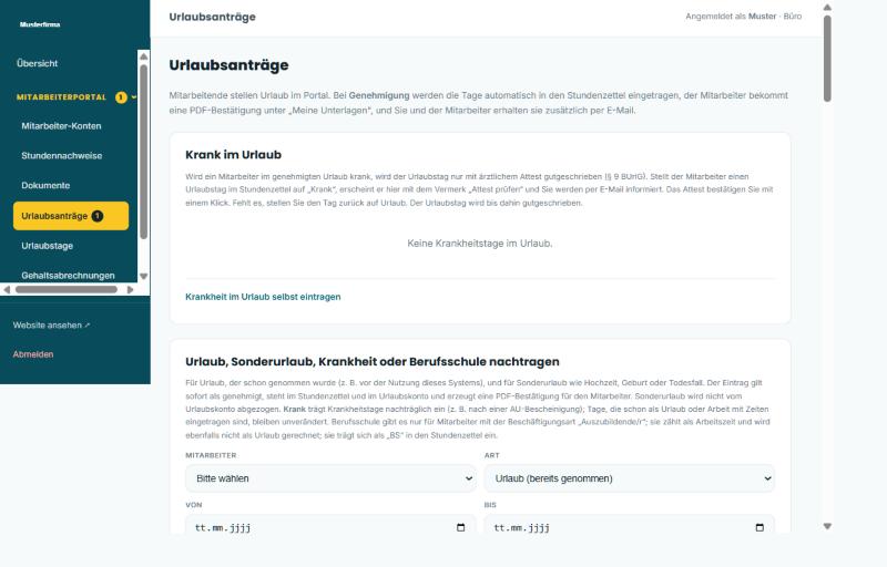 Urlaubsanträge im Verwaltungsbereich mit dem Bereich Krank im Urlaub und dem Formular zum Nachtragen